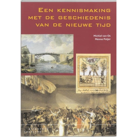 Een kennismaking met de geschiedenis van de nieuwe tijd (Paperback)