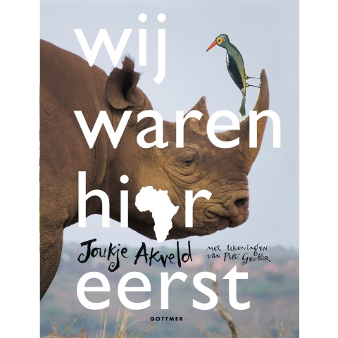 Wij waren hier eerst (Hardback)