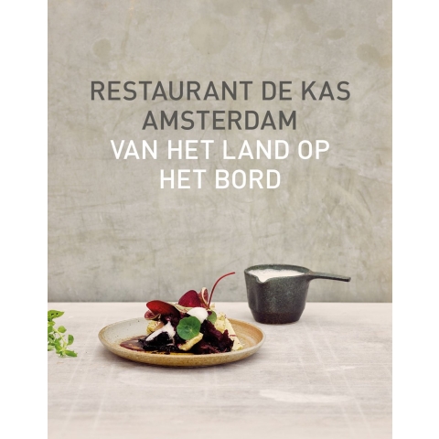 Restaurant De Kas (Hardback)