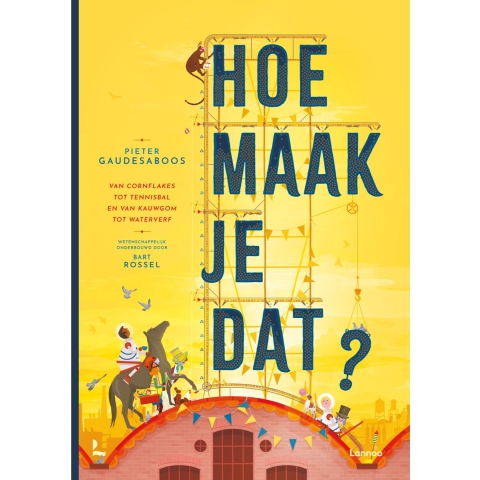 Hoe maak je dat? (Hardback)