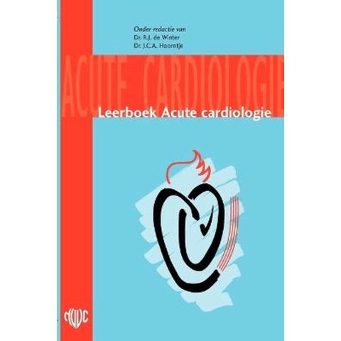 Leerboek Acute cardiologie (Paperback)