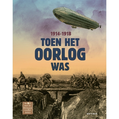 Toen het oorlog was 1914-1918 (Hardback)