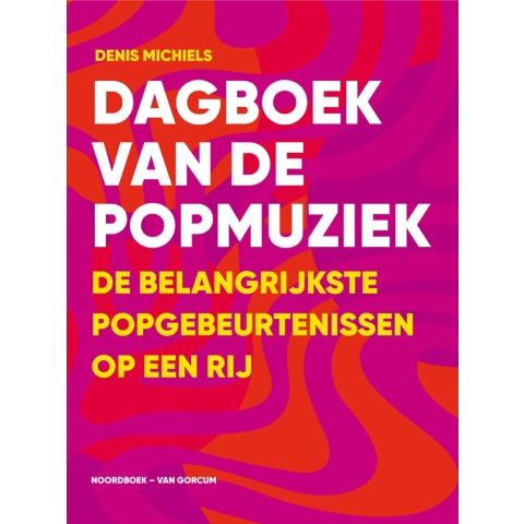 Dagboek van de popmuziek (Hardback)