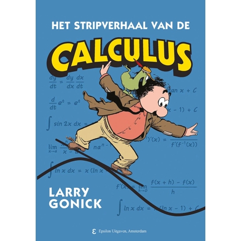 Het Stripverhaal van de Calculus (Paperback)