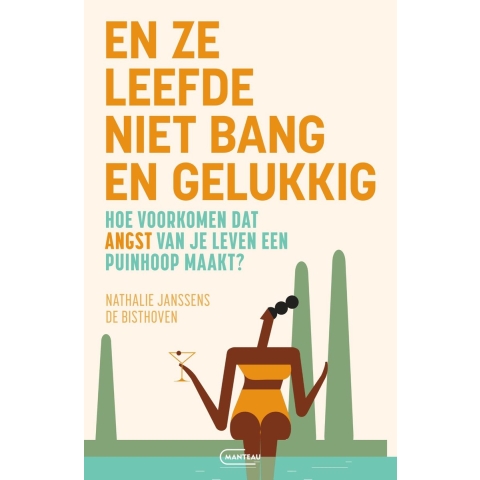 En ze leefde niet bang en gelukkig (Paperback)