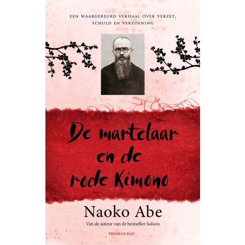 De martelaar en de rode kimono (Paperback)