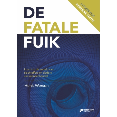 De fatale fuik (Paperback)