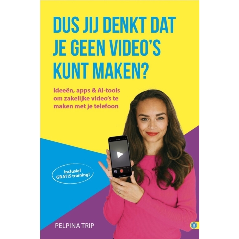 Dus jij denkt dat je geen video's kunt maken? (Hardback)