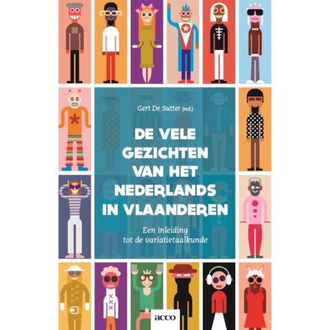 De vele gezichten van het Nederlands in Vlaanderen (Paperback)