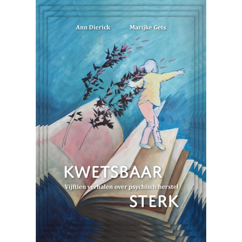 Kwetsbaar Sterk (Paperback)