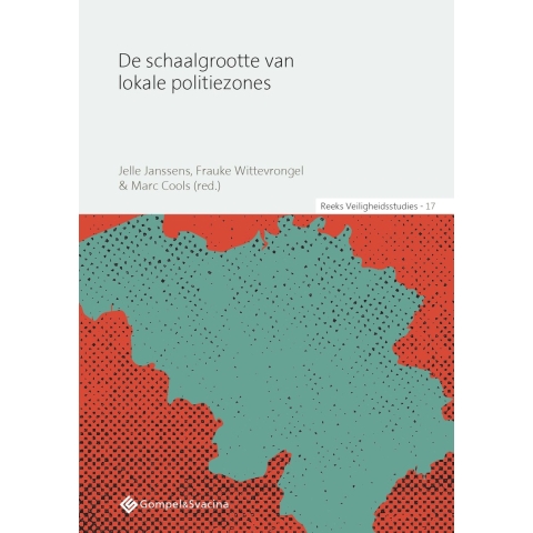 De schaalgrootte van lokale politiezones (Paperback)