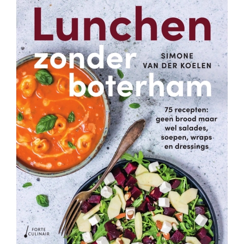 Lunchen zonder boterham (Paperback)