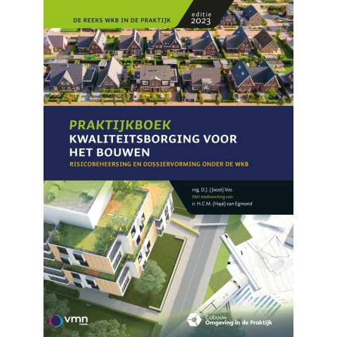 Praktijkboek Kwaliteitsborging voor het bouwen (Paperback)