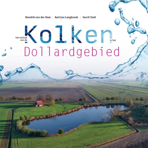 Het verhaal van de kolken in het Dollardgebied (Hardback)