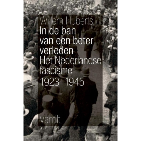 In de ban van een beter verleden (Paperback)