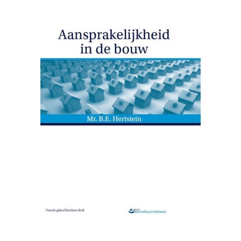 Aansprakelijkheid in de bouw (Paperback)
