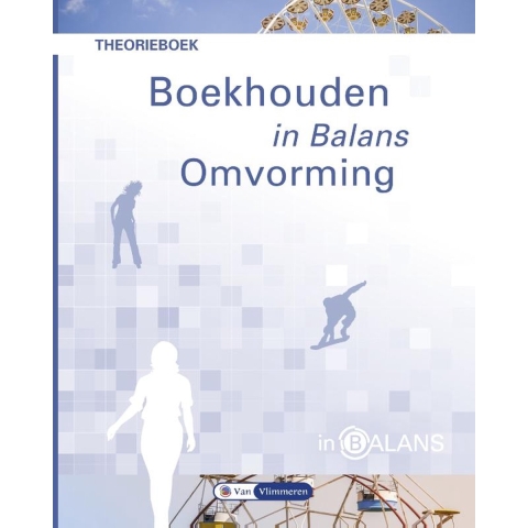 Boekhouden in Balans - Omvorming (Paperback)