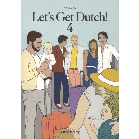 Let's Get Dutch! 4. (Hardback)