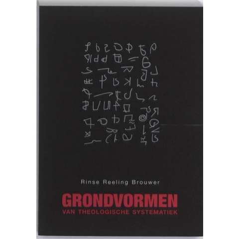 Grondvormen van theologische systematiek (Paperback)