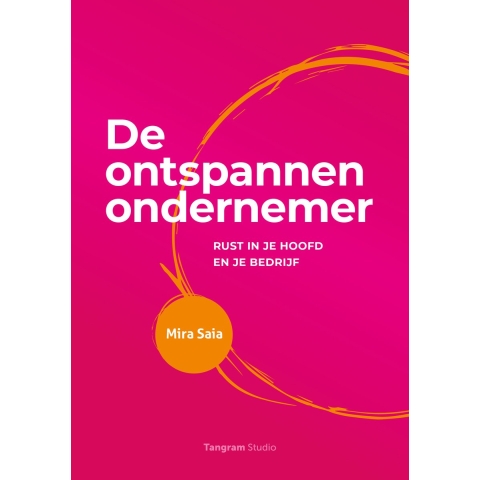De ontspannen ondernemer (Hardback)