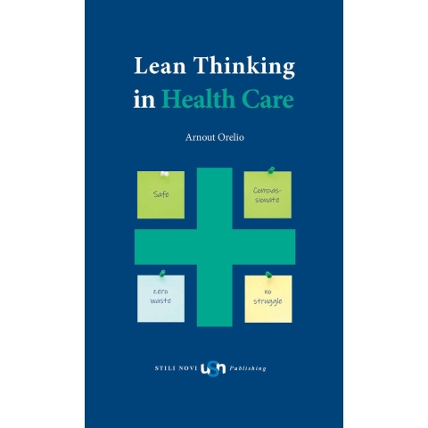Lean Thinking in Health Care (Paperback)