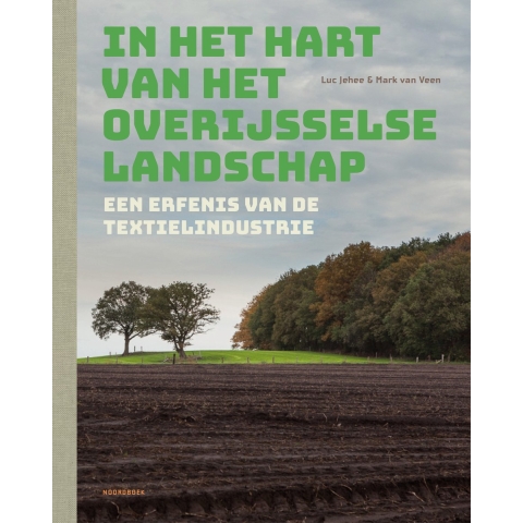 In het hart van het Overijsselse landschap (Hardback)