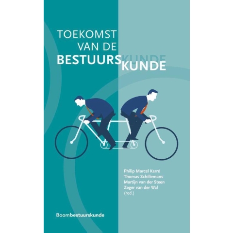 Toekomst van de bestuurskunde (Paperback)