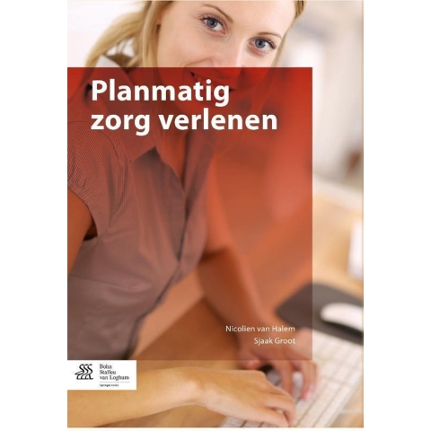 Planmatig zorg verlenen (Paperback)
