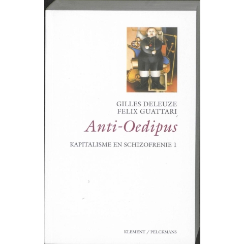 Kapitalisme en schizofrenie (Paperback)