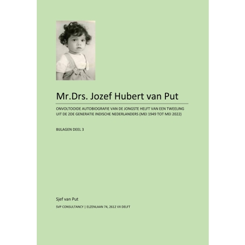 Mr.Drs. Jozef Hubert van Put - bijlage 3 (Paperback)