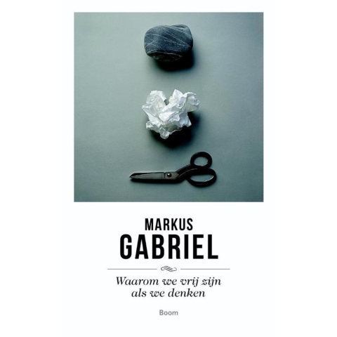 Waarom we vrij zijn als we denken (Paperback)
