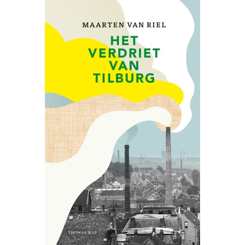 Het verdriet van Tilburg (Paperback)