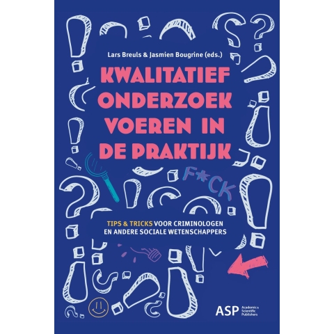 Kwalitatief onderzoek in de praktijk (Paperback)