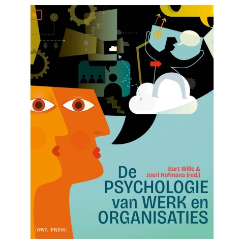 De psychologie van werk en organisaties (Paperback)