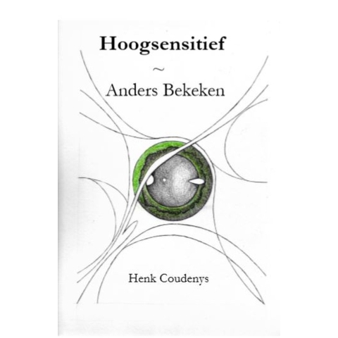 Hoogsensitief Anders Bekeken (Paperback)