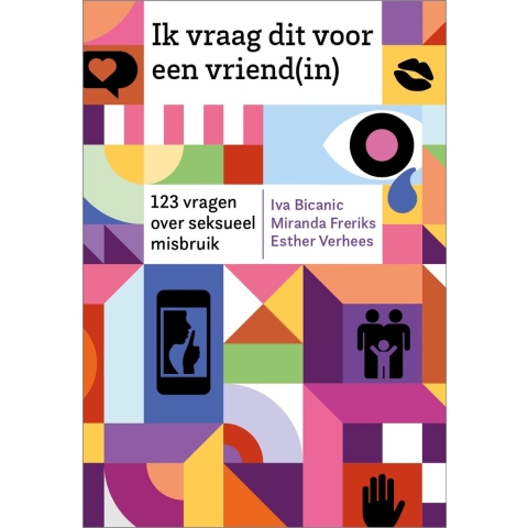 Ik vraag dit voor een vriend(in) (Paperback)