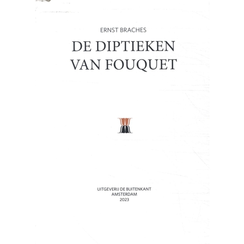 De diptieken van Fouquet (Hardback)