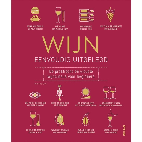 Wijn - Eenvoudig uitgelegd (Hardback)