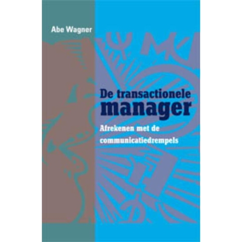 De transactionele manager (Paperback)