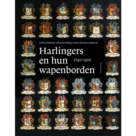 Harlingers en hun wapenborden (1740-1910) (Hardback)