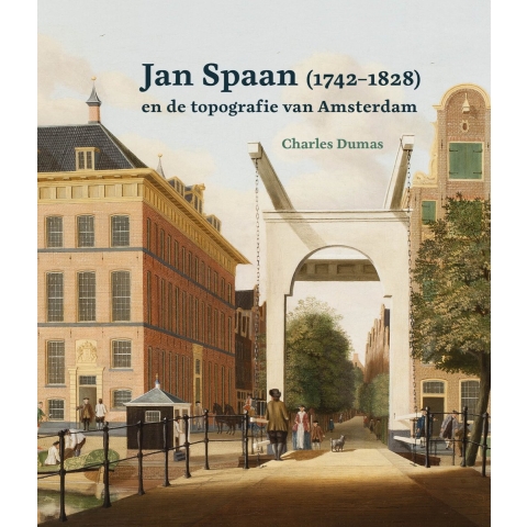 Jan Spaan (1742-1828) (Hardback)