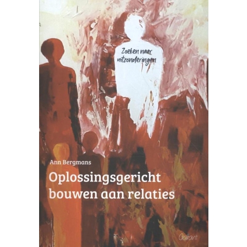 Oplossingsgericht bouwen aan relaties (Paperback)