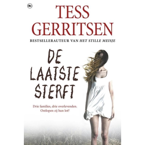 De laatste sterft (Paperback)