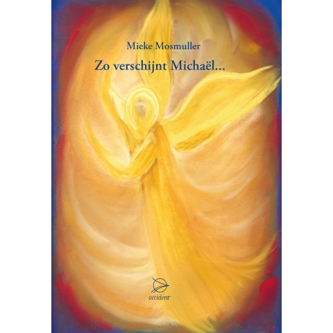 Zo verschijnt Michaël... (Hardback)