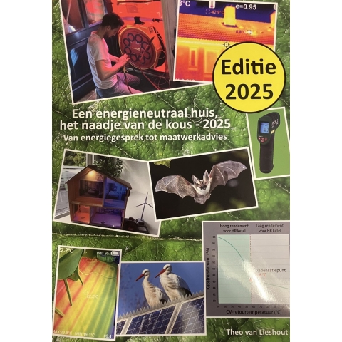 Een energieneutraal huis, het naadje van de kous (Paperback)