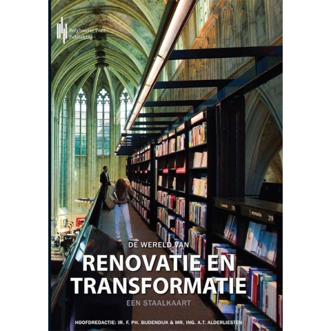De wereld van renovatie en transformatie (Paperback)
