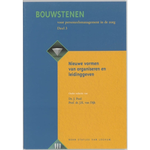 Bouwstenen voor personeelsmanagement in de zorg (Paperback)
