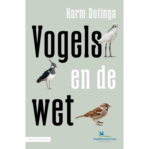 Vogels en de wet (Paperback)