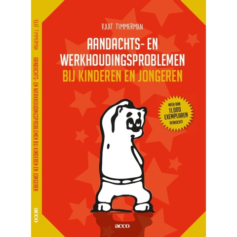 Aandachts- en werkhoudingsproblemen bij kinderen en jongeren (Paperback)