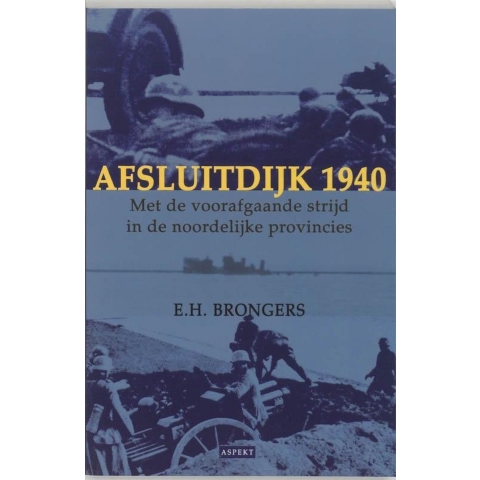 Afsluitdijk 1940 (Paperback)